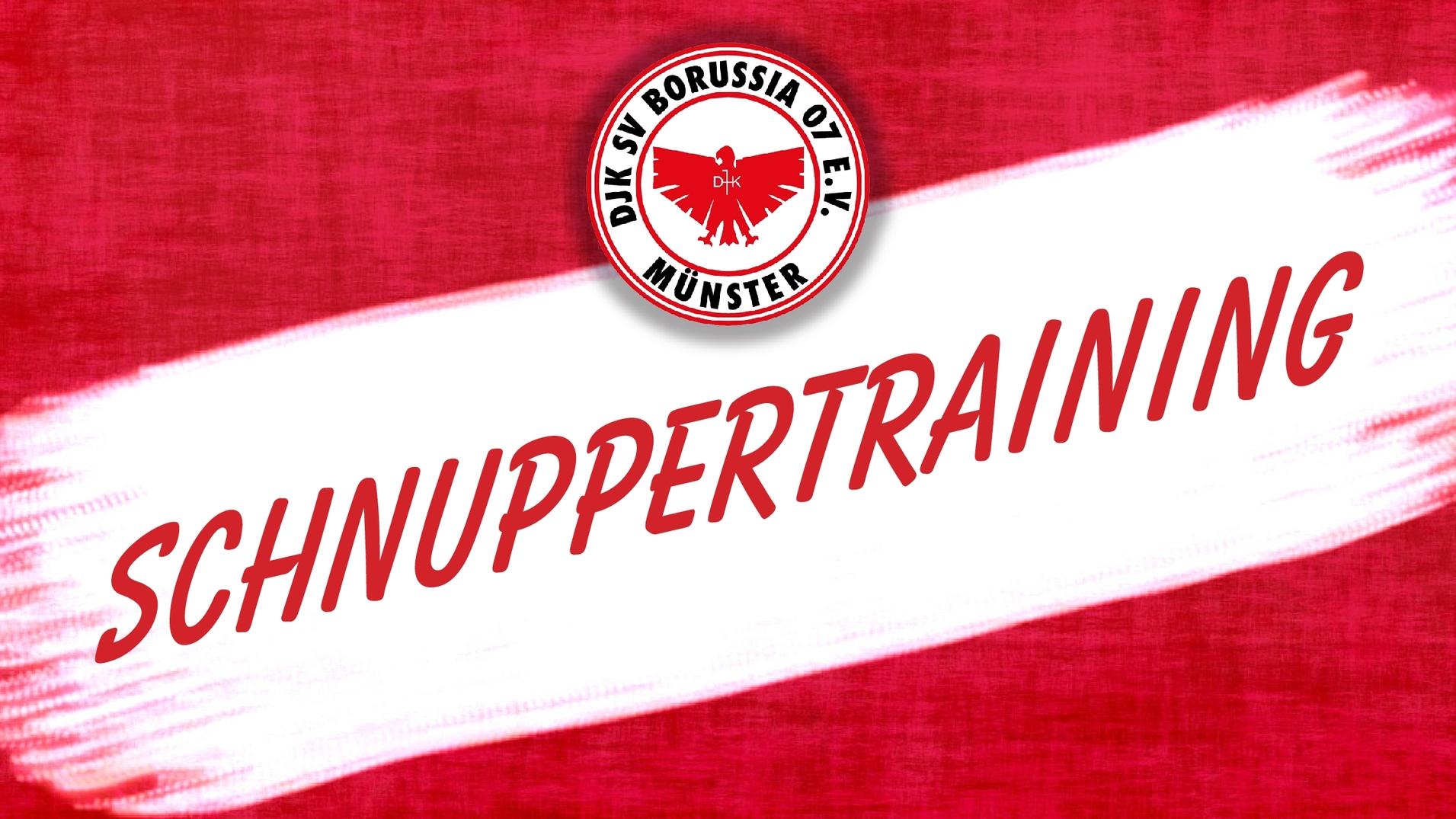 Roter Hintergrund mit wei&szlig;em Streifen und dem Text &bdquo;Schnuppertraining&ldquo; sowie dem Logo von DJK SV Borussia 07 e.V. M&uuml;nster.
