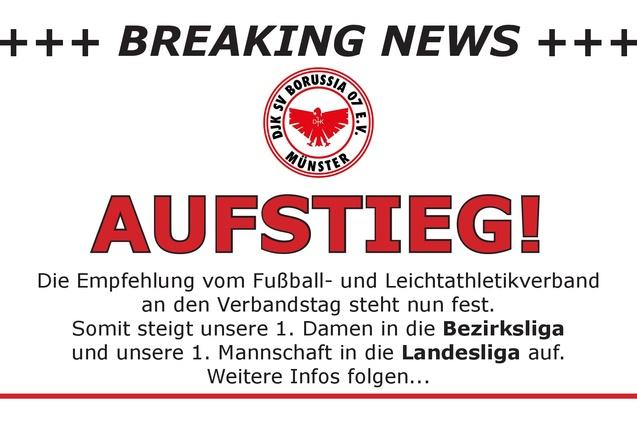 Breaking News-Ank&uuml;ndigung &uuml;ber den Aufstieg von Borussia M&uuml;nster in die Bezirksliga und Landesliga.