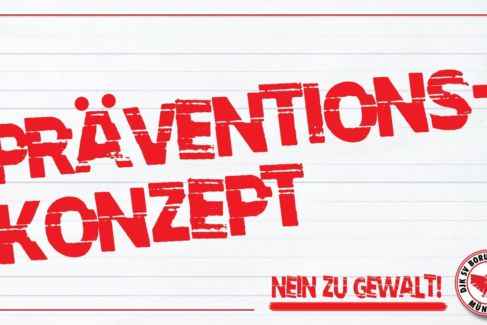 Rotes Plakat mit dem Schriftzug &bdquo;PR&Auml;VENTIONSKONZEPT&ldquo; und &bdquo;NEIN ZU GEWALT!&ldquo; in gro&szlig;en Buchstaben. Hintergrund in wei&szlig;.