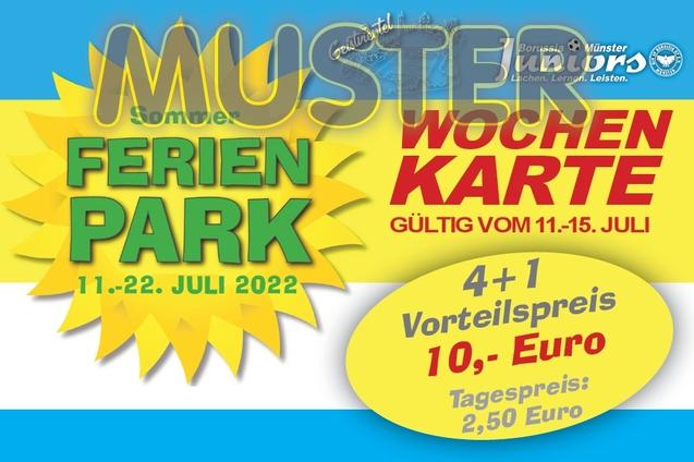 Bunt gestaltetes Plakat f&uuml;r den Ferienpark mit Infos zu Preisen und Daten vom 11. bis 22. Juli 2022.