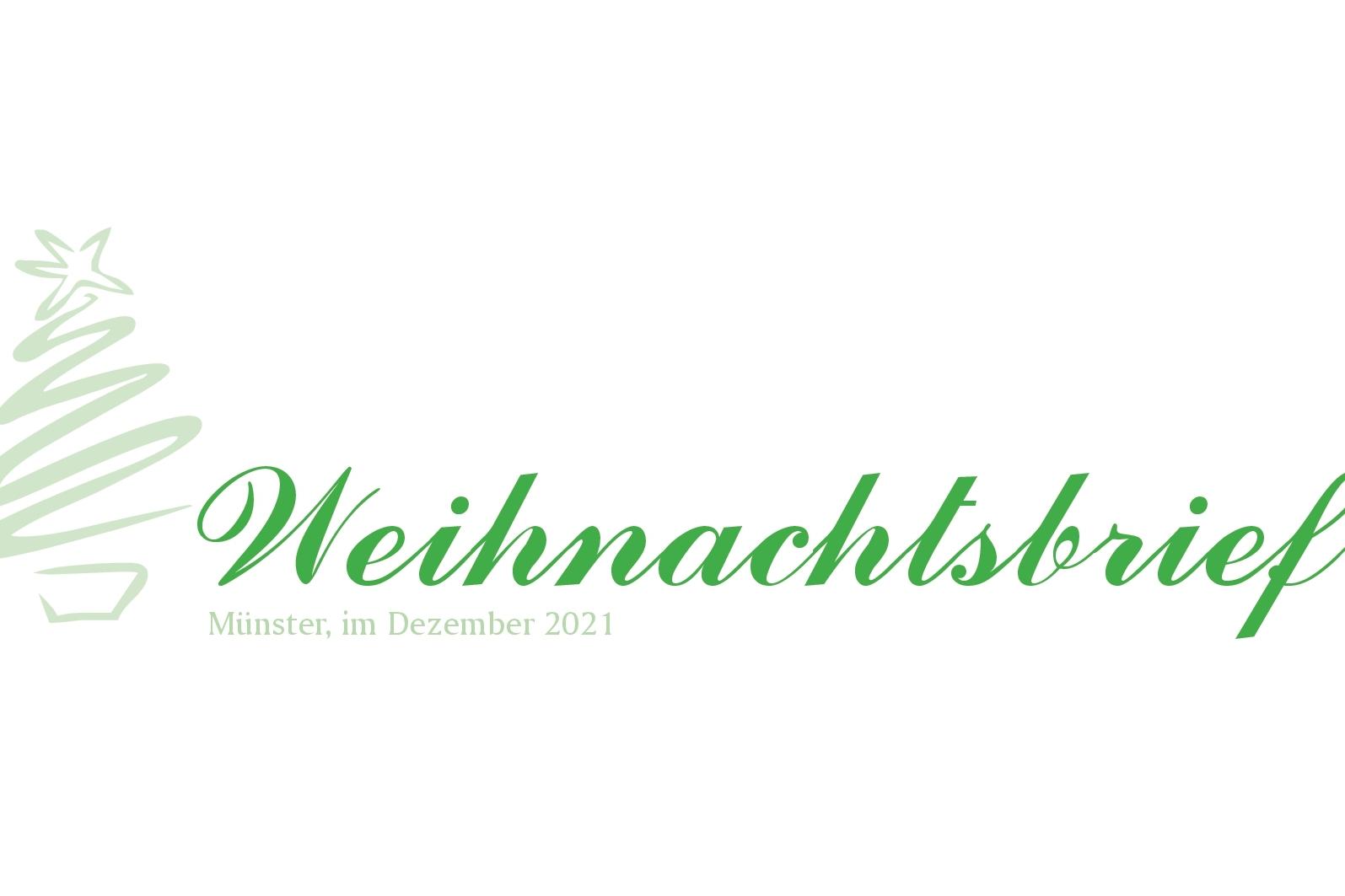 Logo eines Weihnachtsbriefes mit einem stilisierten Weihnachtsbaum und dem Text &bdquo;Weihnachtsbrief&ldquo;, M&uuml;nster, Dezember 2021.