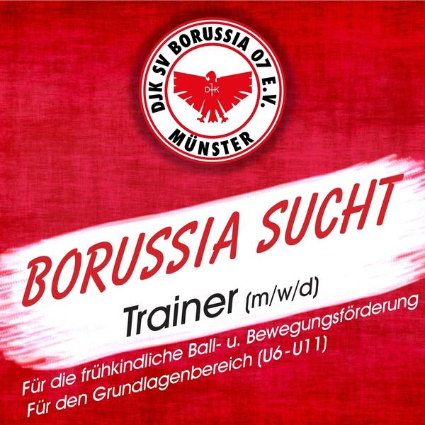 Rot-wei&szlig;er Flyer mit der Aufschrift &bdquo;BORUSSIA SUCHT Trainer (m/w/d) f&uuml;r die fr&uuml;hkindliche Ball- und Bewegungsf&ouml;rderung.&ldquo;